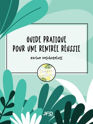 cover image of Guide pratique pour une rentrée réussie